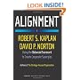 Alignment: Using the Balanced Scorecard to Create Corporate Synergies