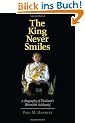 The King Never Smiles: A Biography of Thailand's Bhumibol Adulyadej
