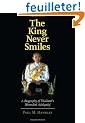 The King Never Smiles: A Biography of Thailand's Bhumibol Adulyadej