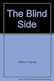 The blind side
