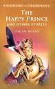 The Happy Prince and Other Stories (Penguin Popular Classics)