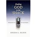 Finding God in the Shack (Seeking Truth in a Story of Evil and Redemption) (Paperback)