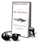 The American (Playaway Adult Fiction)