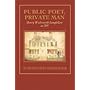 Public Poet, Private Man: Henry Wadsworth Longfellow at 200