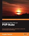 Construyendo sitios web con PHP-Nuke [Espanol]