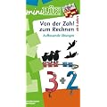miniL�K: Von der Zahl zum Rechnen: Aufbauende �bungen f�r Kinder ab 5 Jahren