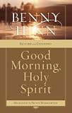 Good Morning, Holy Spirit