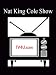 Nat King Cole Show