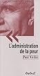 L'administration de la peur