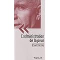 L'administration de la peur