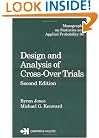Design and Analysis of Cross-Over Trials (Chapman & Hall/CRC Monographs on Statistics & Applied Probability)