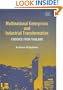 Multinational Enterprises And Industrial Transformation: Evidence from Thailand