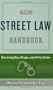 The Street Law Handbook: Surviving Sex, Drugs, and Petty Crime