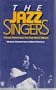 the Jazz Singers: From Ragtime to the New Wave