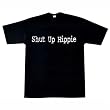 Shut Up Hippie T-Shirt Black