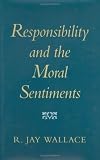 Responsibility and the Moral Sentiments
