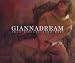 Gianna Nannini-Giannadream - Solo I Sogni Sono Veri