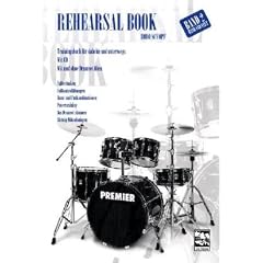 Rehearsal Book 2: �bungen f�r daheim, unterwegs im Proberaum oder Zuhause. Mit und ohne Drumset. Mit und ohne Sticks