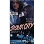 Sioux City [VHS]