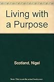 Living with a purpose