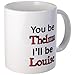 CafePress You be Thelma Ill be Louise Mugs - Standard Multi-color