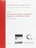 Chronic spinal cord injury : management of patients in acute hospital settings : national guidelines