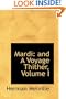 Mardi: and A Voyage Thither, Volume I