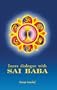 Inner Dialogue with Sai Baba