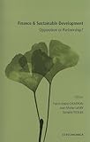Finance & sustainable development : opposition or partnership?