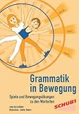 Grammatik in Bewegung - Jutta Gorschl&uuml;ter