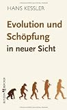 Produkt-Bild: Evolution und Sch&ouml;pfung in neuer Sicht