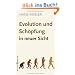 Evolution und Sch�pfung in neuer Sicht