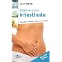 R�g�n�ration intestinale : Transit, flore intestin&hellip de Daniel Kieffer
