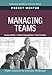 Managing Teams (Pocket Mentor)