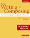 Book From Writing to Composing Teacher's Manual: An Introductory Composition Course for Students of English