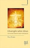 Acheter le livre Lévangile selon Jésus : Un nouveau testament pour notre époque