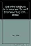 Experimenting with science about yourself