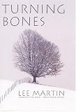 Turning Bones (American Lives)