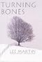 Turning Bones (American Lives)