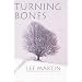 Turning Bones (American Lives)