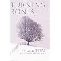 Turning Bones (American Lives)