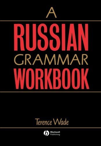 A Russian Grammar Workbook by Wade, Terence (1996) Paperback