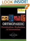 Orthopaedic Examination, Evaluation, and Intervention
