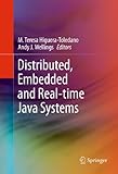 Distributed, embedded and real-time Java systems