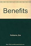 Benefits : a novel