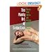 The Manly Art of Seduction, How to Meet, Talk To, and Become Intimate with Anyone