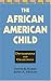 Book The African American Child: Development and Challenges
