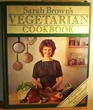 Sarah Brown's vegetarian cookbook