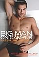Big Man on Campus: Fresh Gay Erotica