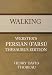 Walking - Webster's Persian (Farsi) Thesaurus Edition